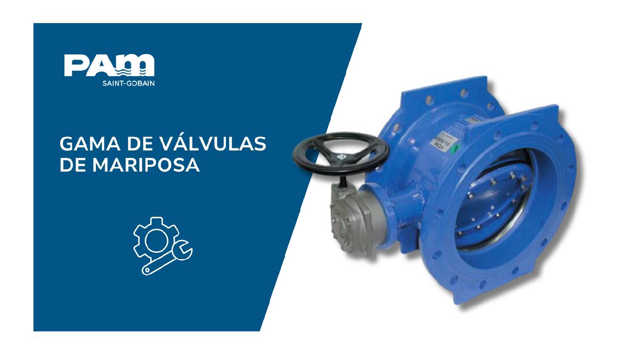 completa gama válvulas mariposa Saint-Gobain PAM