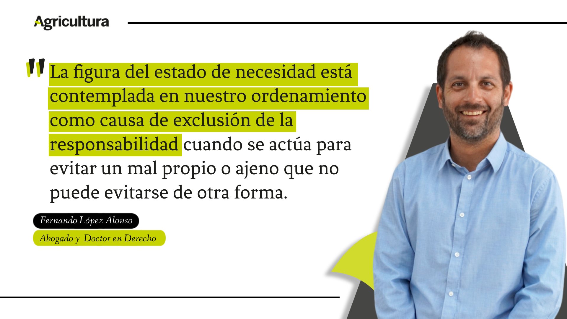 El estado de necesidad de la cosecha no ampara el uso ilegal del agua